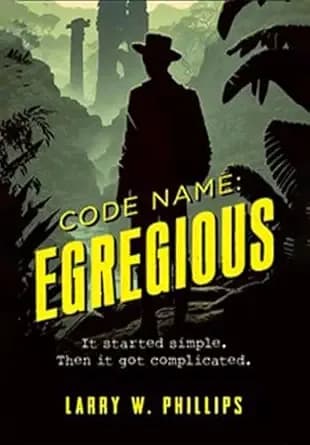 CODE NAME: EGREGIOUS
