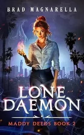 Lone Daemon (Maddy Deeds Book 2)