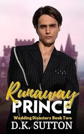 Runaway Prince (Wedding Disasters Book 2)