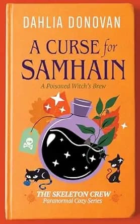 A Curse for Samhain (The Skeleton Crew Paranormal Cozy Series Book 1)