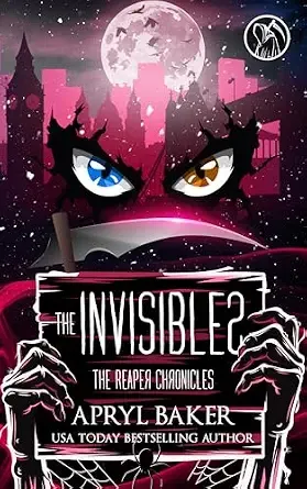 The Invisibles (The Reaper Chronicles Book 9)