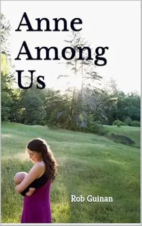 Anne Among Us: First Fear… Then Miscarriage