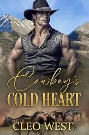 Cowboy's Cold Heart (Cowboys of Triple C Ranch Book 1)
