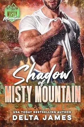 Shadow of Misty Mountain: A Mountain Man Romantic Suspense