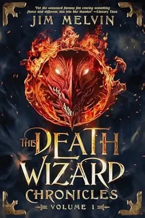 The Death Wizard Chronicles