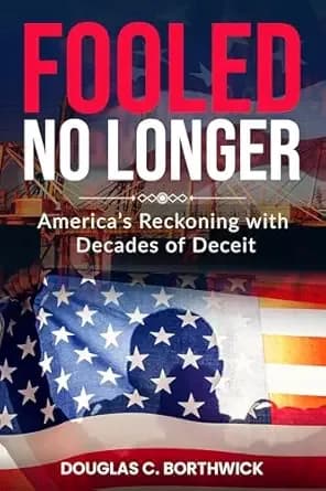 Fooled No Longer: America’s Reckoning with Decades of Deceit