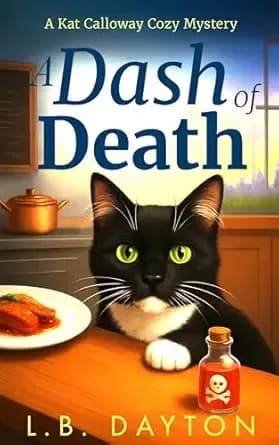 A Dash of Death: A Kat Calloway Cozy Mystery