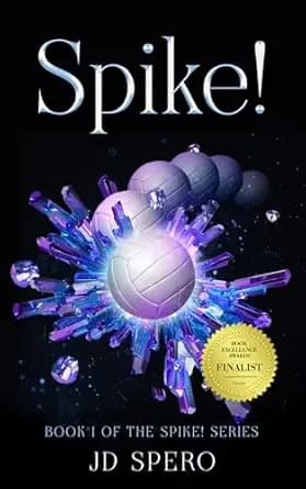 Spike!: a fantasy adventure for teens