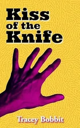 Kiss of the Knife: A Serial Killer Detective Thriller