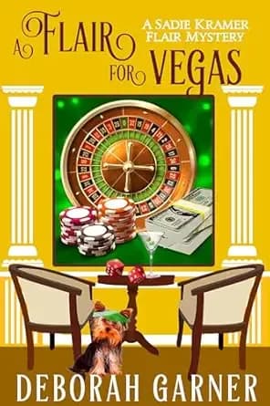 A Flair for Vegas (The Sadie Kramer Flair Mysteries Book 8)