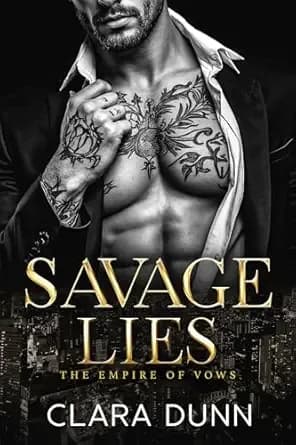 Savage Lies: A Bratva Enemies to Lovers Romance (The Empire of Vows Book 1)