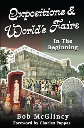 Expositions and World's Fairs: In the Beginning