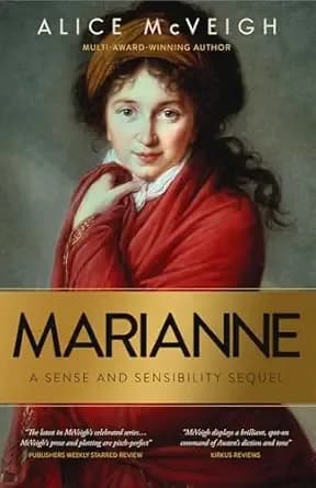 Marianne: A Sense and Sensibility Sequel (Warleigh Hall Press Jane Austen Series)