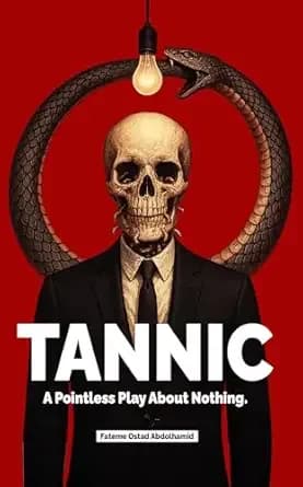 Tannic: A pointless play about waiting.