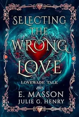 Selecting The Wrong Love (Book1 of The LoveWade Tale Series ): What she got instead was a nightmare. Irresistible luxury and high stakes romance drama. ... book2, Selecting The Right Love Book3 ))