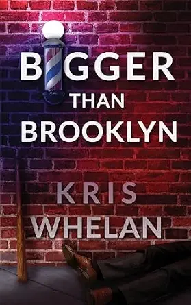 Bigger Than Brooklyn: A Gritty Crime Thriller Set in 1972 New York