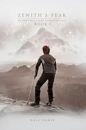 Zenith's Peak: Journey of a Light Shaman