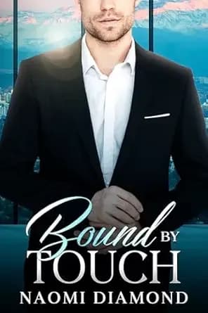 Bound By Touch