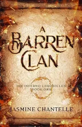A Barren Clan (The Inferno Chronicles Book 1)