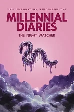 Millennial Diaries — The Night Watcher : A 2000s Coming-of-Age Cosmic Horror Novel