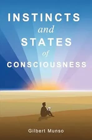 Instincts and States of Consciousness