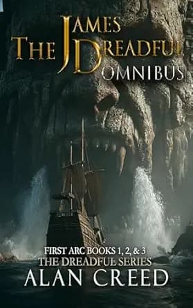 The James Dreadful Omnibus: Books 1, 2, & 3