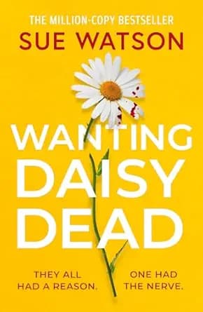 Wanting Daisy Dead