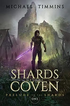 Prelude to the Shards (Shards of the Coven Book 1)