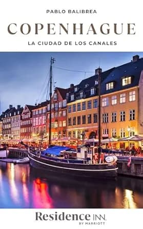 Copenhague: La Ciudad de los Canales (Confesiones de un Viajero) (Spanish Edition)