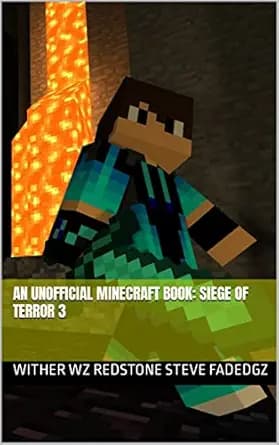 An Unofficial Minecraft Book: Siege of Terror 3