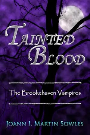 Tainted Blood (The Brookehaven Vampires, Book 3)
