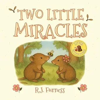 Two Little Miracles (Little Bedtime Stories Book 2)