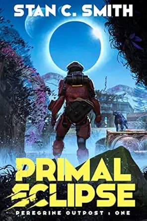 Primal Eclipse (Peregrine Outpost Book 1)
