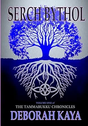 Serch Bythol: A Young Man's Journey Through Quantum Worlds and Ghosts of Love Past (The Tammabukku Chronicles Book 1)
