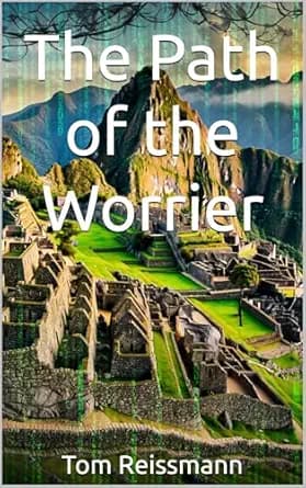 The Path of the Worrier