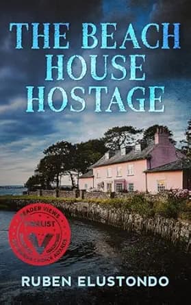 THE BEACH HOUSE HOSTAGE