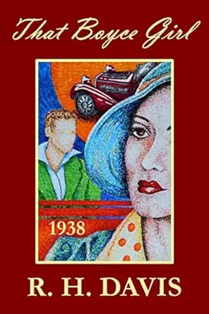 That Boyce Girl: A Novel of 1938