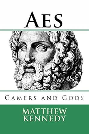 AES: Gamers and Gods I