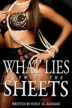 What Lies Between The Sheets