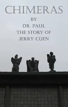 Chimeras (Doctor Paulâs Metaphysical)