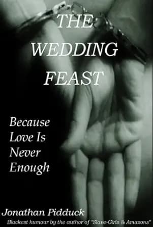 The Wedding Feast: (humorous horror) (Wedding Feast Series Book 1)