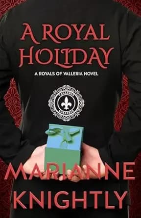 A Royal Holiday (Royals of Valleria #5)