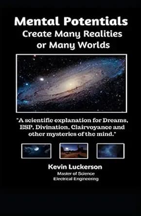 Mental Potentials Create Many Realities or Many Worlds