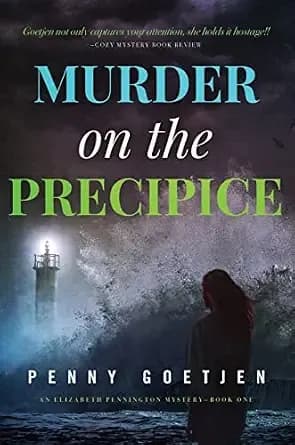 Murder on the Precipice (Elizabeth Pennington Mysteries Book 1)