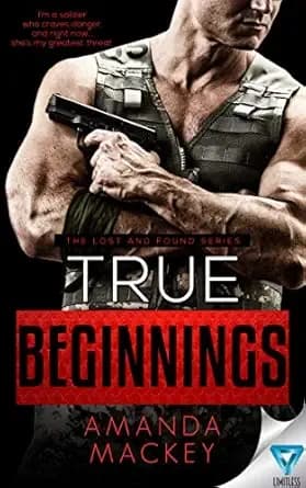 True Beginnings (The Lost and Found Series Book 3)