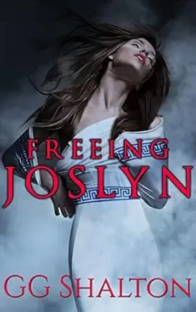 Freeing Joslyn (Freeing Series)