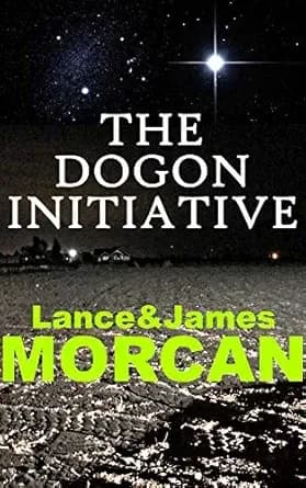 The Dogon Initiative (The Deniables Book 1)
