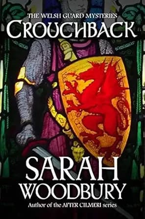 Crouchback (The Welsh Guard Mysteries Book 1)