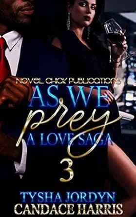 As We Prey 3: A Love Saga