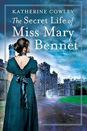 The Secret Life of Miss Mary Bennet (The Secret Life of Mary Bennet Book 1)
